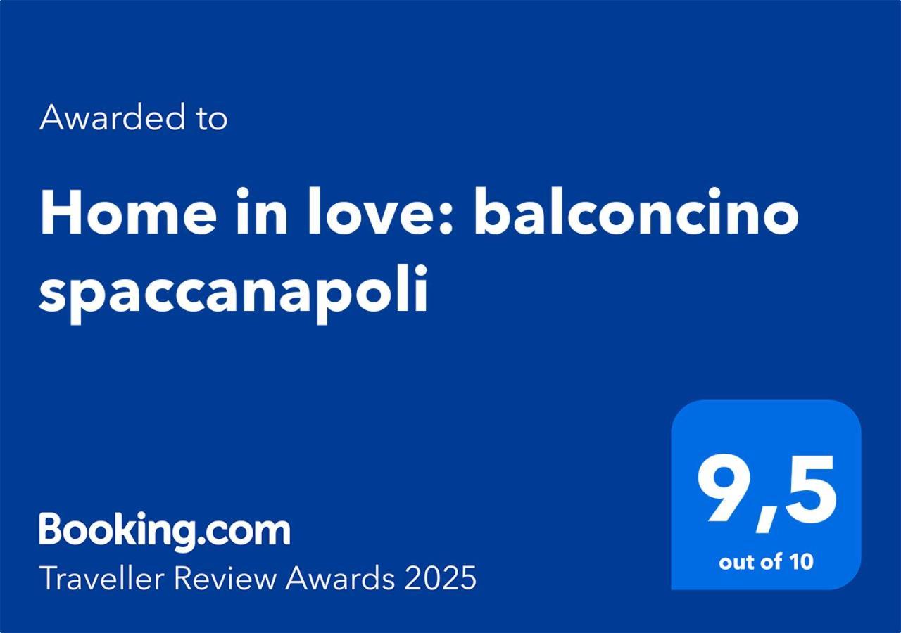 Home In Love: Balconcino Spaccanapoli Dış mekan fotoğraf